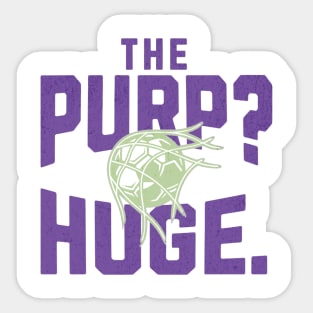 The Purp is HUGE Racing Louisville FC Sticker